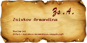 Zsivkov Armandina névjegykártya